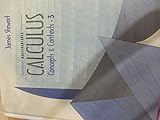 Multivariable Calculus: Concepts and Contexts (with Tools for Enriching Calculus, Interactive Video Skillbuilder CD-ROM, and iLrn Homework/Personal Tutor)