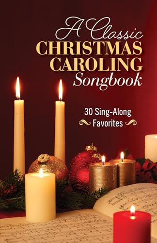A Classic Christmas Caroling Songbook...