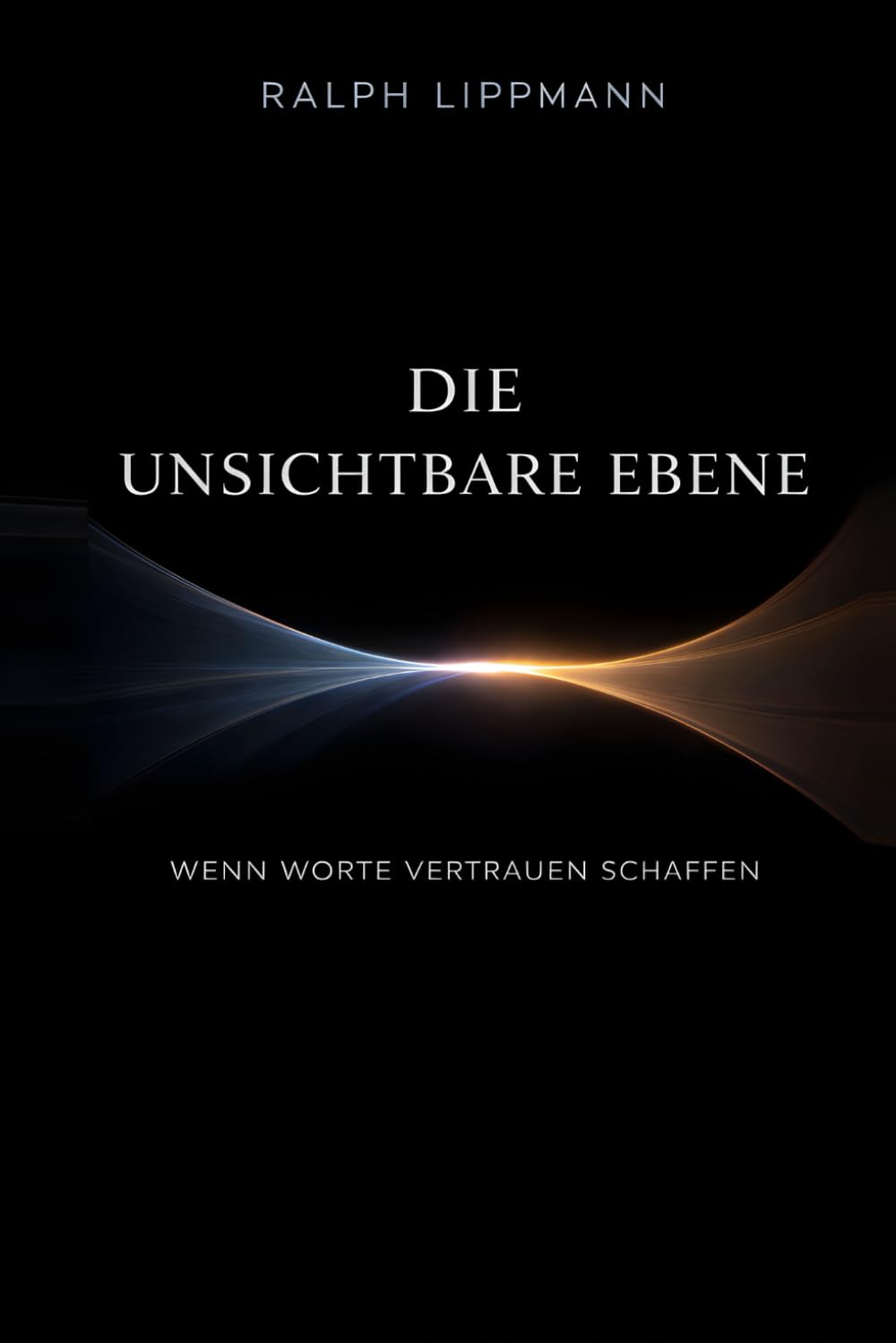 Die unsichtbare Ebene: Wenn Worte Vertrauen schaffen