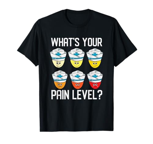 What´s Your Pain Level Funny Pain Patient T-Shirt