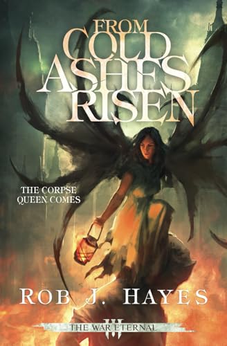 From Cold Ashes Risen: 3 (War Eternal) view 2