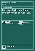 Language Rights and Duties in the Evolution of Public Law 3848707853 Book Cover