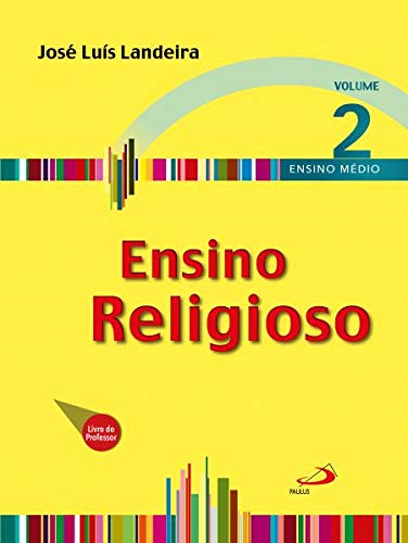 Ensino Religioso – Volume 2: livro do professor
