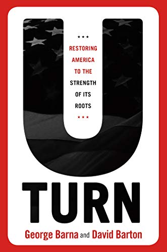 U-Turn: Restoring America to the Strength of its Roots