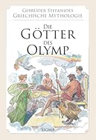 Die Götter des Olymp 9604250612 Book Cover