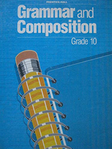 Grammar and Composition Grade 10 0136977987 Book Cover