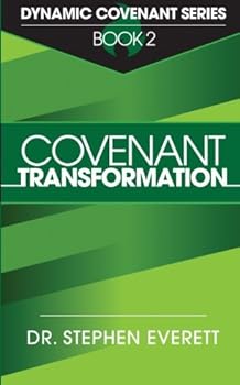 Paperback Covenant Transformation (Dynamic Covenant Series) Book