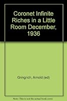 Coronet "Infinite Riches in a Little Room" December, 1936 B001RD457I Book Cover