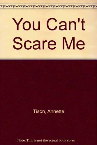 You Can't Scare Me (Haunted Ho 1857248481 Book Cover