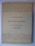 zeichnungen federzeichnungen  An der Mosel. Mit Federzeichnungen von Robert Pudlich.