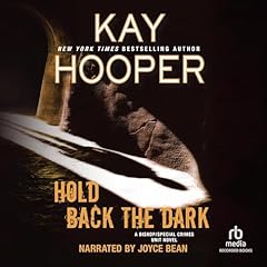 Hold Back the Dark Audiolibro Por Kay Hooper arte de portada