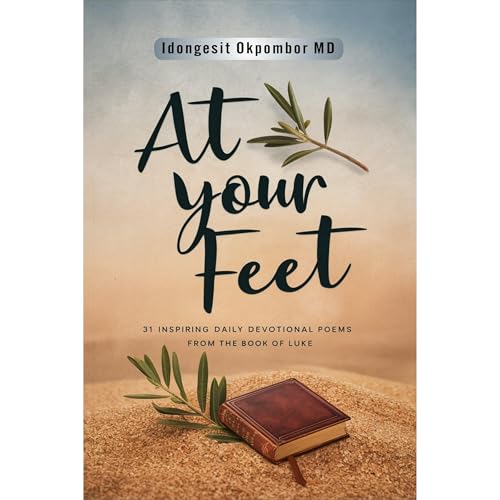AT YOUR FEET Audiolibro Por Idongesit Okpombor MD arte de portada
