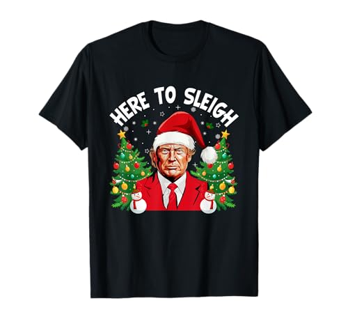 Aquí para trineo Trump Christmas Matching Family Christmas Camiseta
