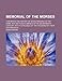 Produktbild Memorial of the Morses; Containing the History of Seven Persons of the Name, Who Settled in America in the Seventeenth Century. with a Catalogue of Ten Thousand of Their Descendants