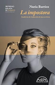 Paperback La impostora: Cuaderno de traducción de una escritora [Spanish] Book