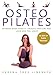 Osteopilates: Increase Bone Density, Reduce Fracture Risk, Look and Feel Great