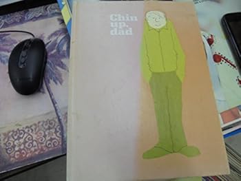 Chin up, Dad: Verses