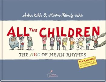 Hardcover All the Children: The ABC of Mean Rhymes Book