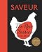 Saveur: The New Classics Cookbook: More than 1,000 of the world's best recipes for today's kitchen