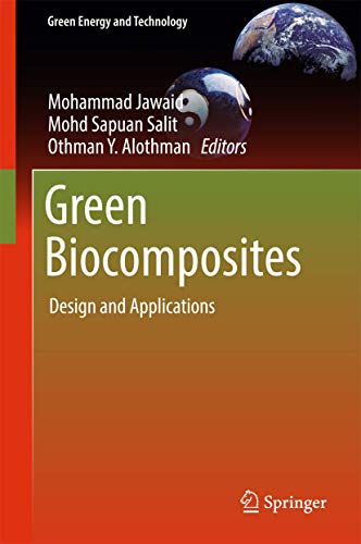 Green Biocomposites: Design and Applications (Green Energy and Technology)