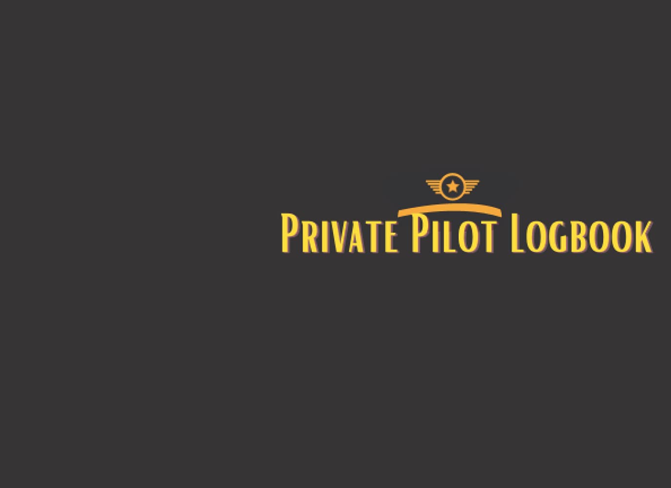 Independently published Private Pilot Logbook: The Perfect and Handy Flight Simulator Handbook/Notebook for Virtual Pilots | Gift for Pilot Students, Pilots in Training, and Professional Pilots Paperback – Notebook, 6 July 2021