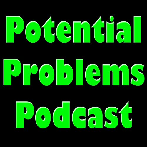 Potential Problems Podcast Network cover art
