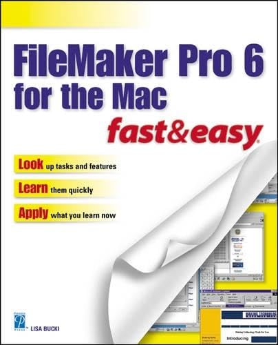 Buy Filemaker Pro 6 for the MAC Fast and Easy (Fast & Easy) — BookShops.in