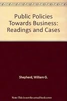 Public Policies Toward Business B000OQHD1Y Book Cover