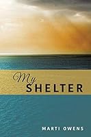 My Shelter 149844511X Book Cover