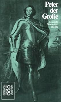 Paperback Peter der Große. In Selbstzeugnissen und Bilddokumenten. [German] Book