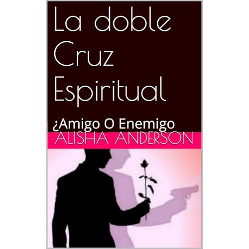 La doble Cruz Espiritual Audiobook By Alisha Banner cover art