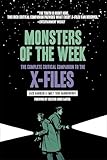 Monsters of the Week: The Complete Critical Companion to The X-Files