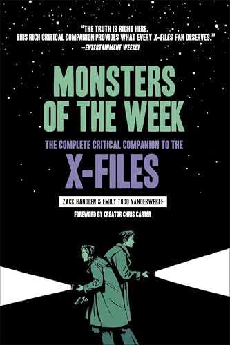 Monsters of the Week: The Complete Critical Companion to The X-Files image 2