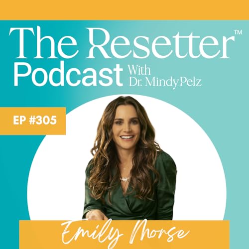 Page de couverture de The Importance of Bringing Pleasure Back Into Your Life with Emily Morse