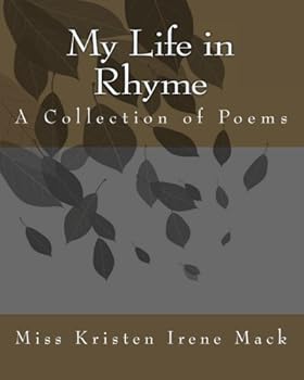 Paperback My Life in Rhyme: A Collection of Poems Book
