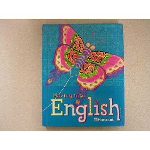 Moving Into English: Student Edition Grade 4 2005
