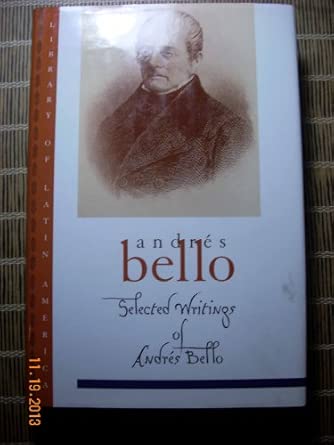Selected Writings of Andres Bello Selected Writings of Andres Bello book cover