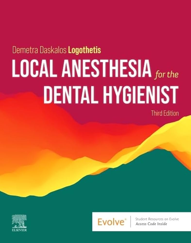 Local Anesthesia for the Dental Hygienist: 9780323718561: Medicine