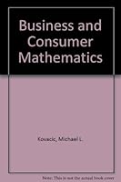 Business and consumer mathematics 0205059635 Book Cover