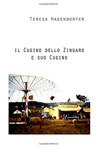 Il Cugino dello Zingaro e suo Cugino: Acqua, vino, fuoco, pace (micropropsa)