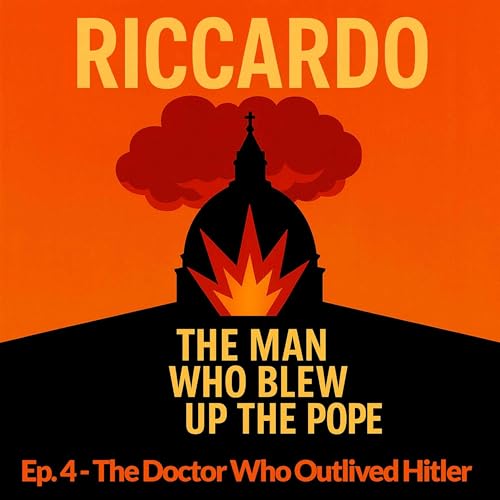 4 - The Doctor Who Outlived Hitler