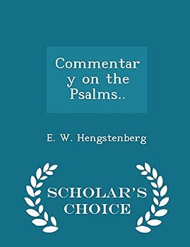 Paperback Commentary on the Psalms.. - Scholar's Choice Edition Book