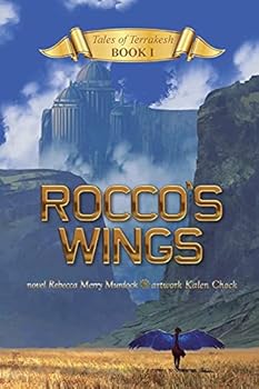Paperback Rocco's Wings (Tales of Terrakesh) Book