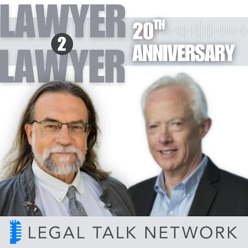 Page de couverture de Lawyer 2 Lawyer Celebrates 20 Years of Podcasting