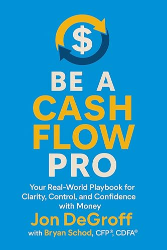 Be a Cash Flow Pro: Money Management Playbook