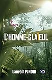  L\'Homme-glaïeul