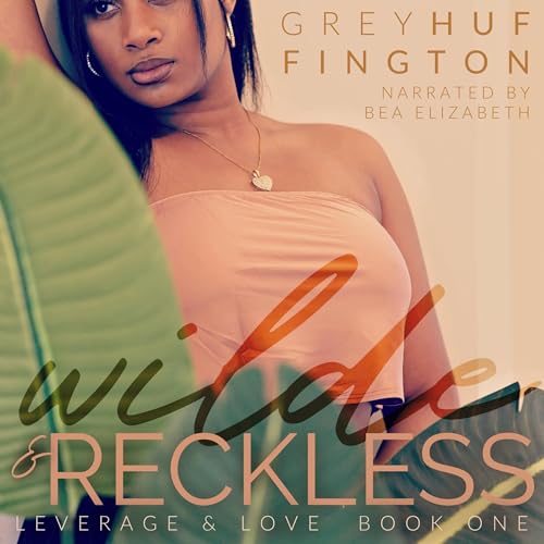 Wilde &amp;amp; Reckless by Grey Huffington episode artwork