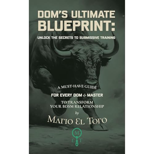 DOM’S ULTIMATE BLUEPRINT: UNLOCK THE SECRETS OF SUBMISSIVE TRAINING Audiolibro Por Mario Torro arte de portada