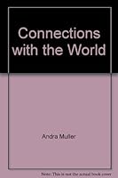 Connections with the World 1875359842 Book Cover