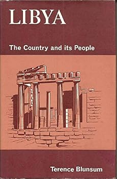 Hardcover LIBYA: THE COUNTRY AND ITS PEOPLE (WORLD TODAY SERIES) Book